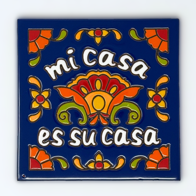 Talavera "Mi Casa es Su Casa" - Earthtones Tile - Ceramic tile house sign, wall art gift or kitchen trivet